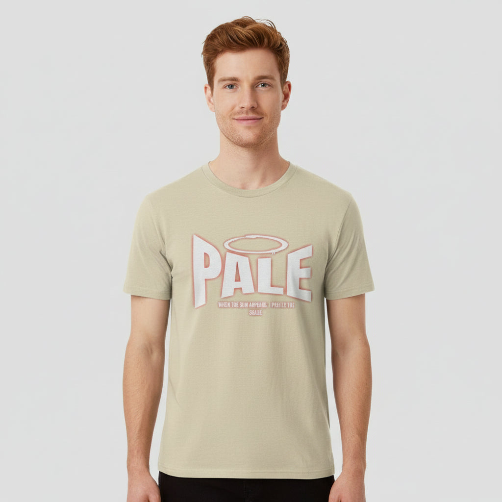 Pale – When the Sun Appears, I Prefer the Shade - Lustiges Sonnenschutz Shirt