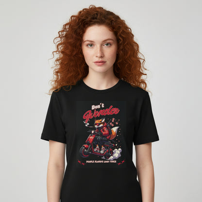 Don’t Wonder – People Look Twice | Cooles Cyber-Fuchs Streetwear Shirt