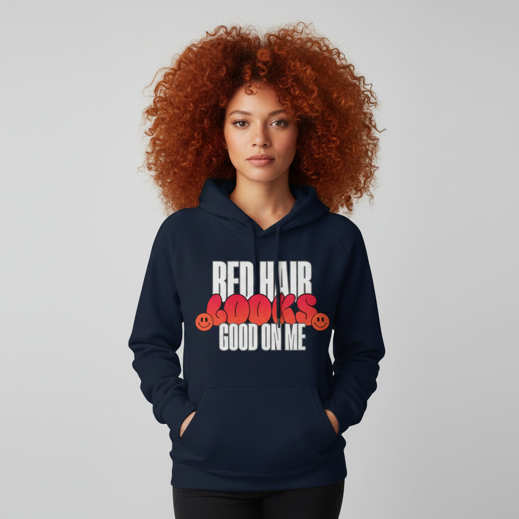 Red Hair Looks Good On Me – Lustiger Hoodie für echte Ginger-Vibes